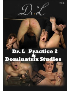 BDSM 1 Dr. Lomp - Dr. L Practice 2 & Dom